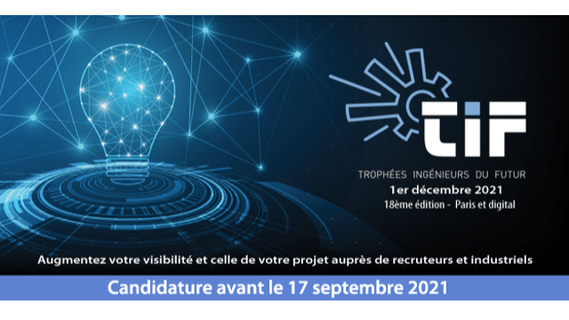 Jeunes diplômés, candidatez aux Trophées des Ingénieurs 2021