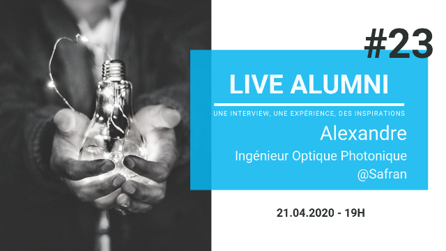 Alexandre - Ingénieur R&D Optique Photonique @ Safran