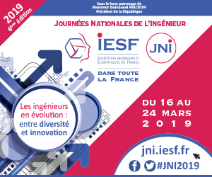 J-50 : PARTICIPEZ à la 6ème édition des Journées Nationales de l'Ingénieur du 16 au 24 mars 2019